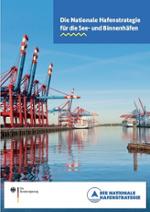 Die Nationale Hafenstrategie für die See- und Binnenhäfen