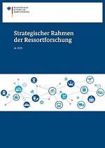 Deckblatt der Broschüre "Strategischer Rahmen der Ressortforschung"