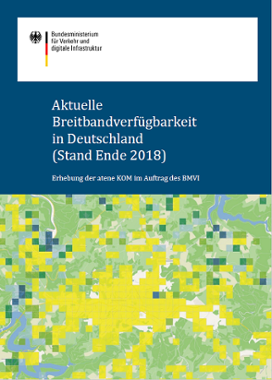Cover der Broschüre: "Kurzbericht zum Breitbandatlas Ende 2018 im Auftrag des Bundesministeriums für Verkehr und digitale Infrastruktur (BMVI)"