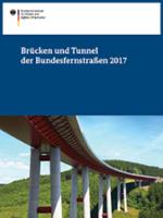 Deckblatt der Broschüre „Brücken und Tunnel der Bundesfernstraßen 2017“