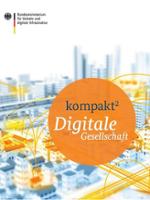 Titelbild der Broschüre „Digitale Gesellschaft kompakt“