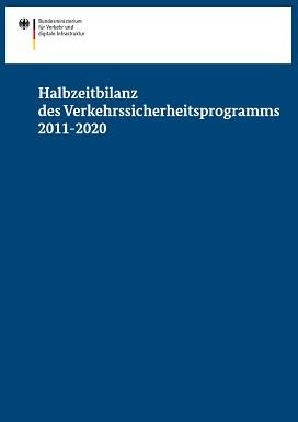 Cover des Berichtes Halbzeitbilanz des Verkehrssicherheitsprogramms 2011-2010