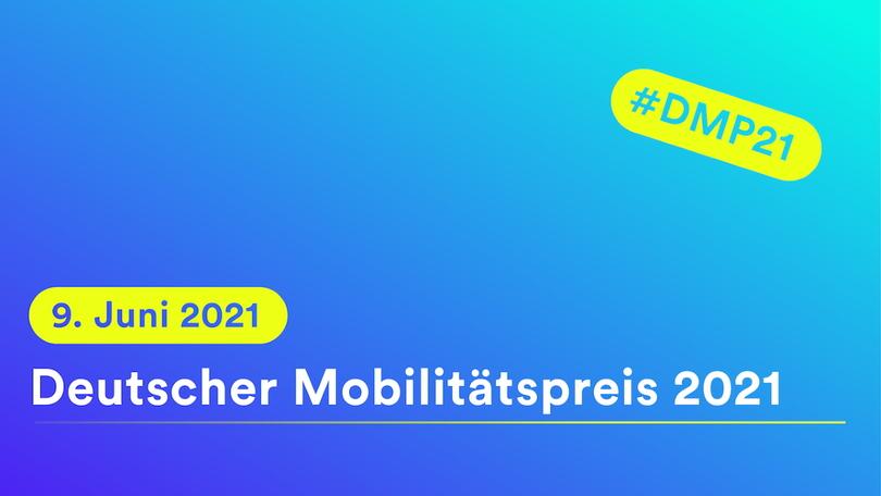 Deutscher Mobilitätspreis 2021