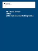 Cover Mid-Term Review of the 2011-2020 Road Safety Programme